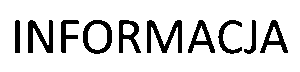 INFORMACJA